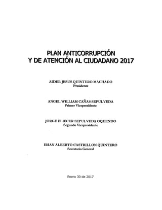 PLAN ANTICORRUPCION Y DE ATENCION AL CIUDADANO 2017."CONCEJO"