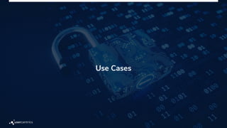 Use Cases
 