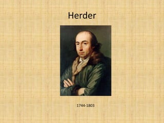Herder
1744-1803
 