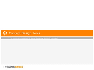 Concept Design Tools ,[object Object]