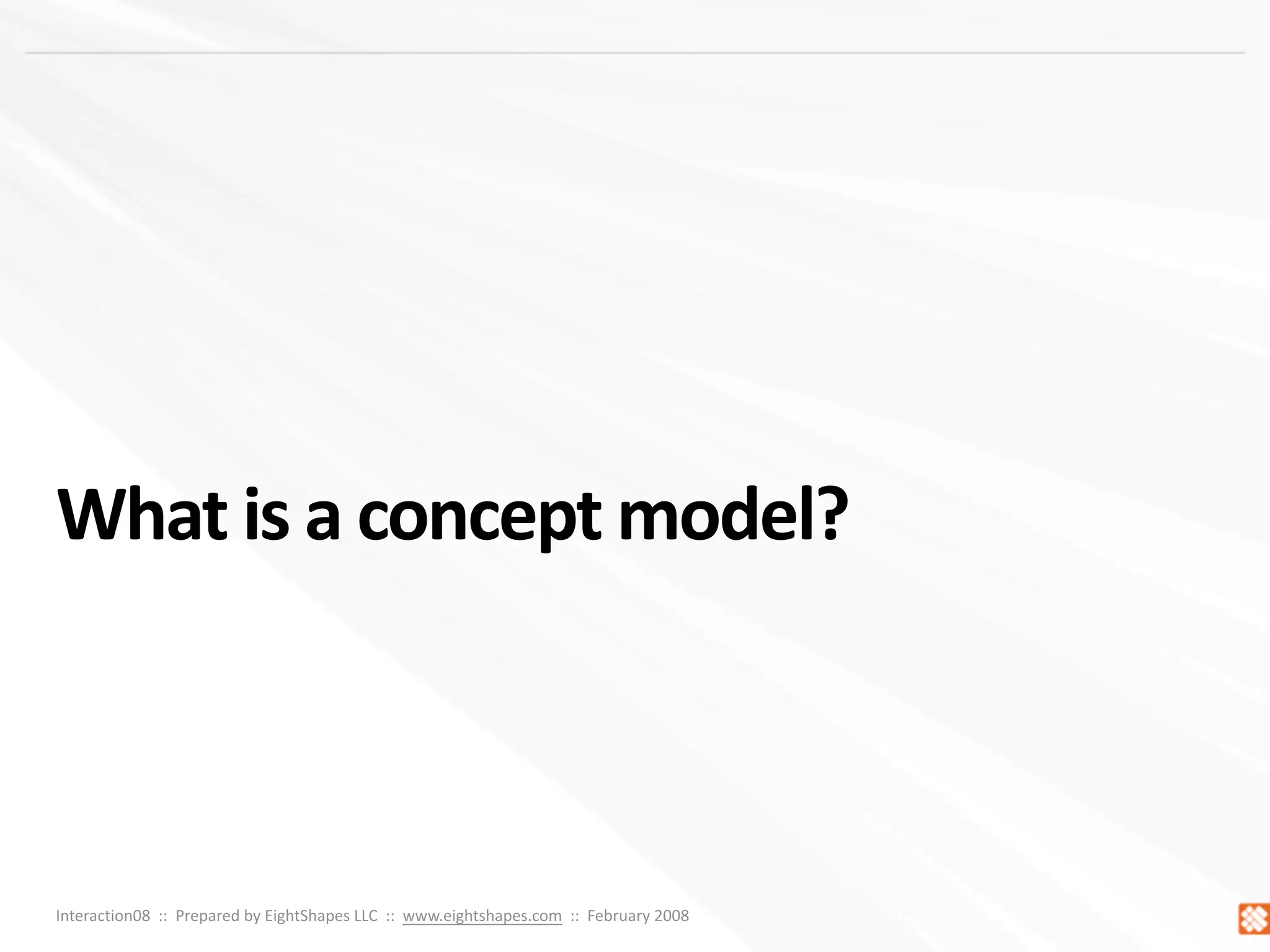 Concept Models ~ Interaction08