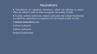Neuralisers Concept-of-NEUTRALIZERS-PRESERVATIVES-AND-ADULTERANTS- (1).pptx