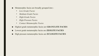 CONCEPT AND CLASSIFICATION OF METAMORPHIC FACIES-1.pptx