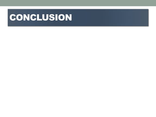 CONCLUSION
 