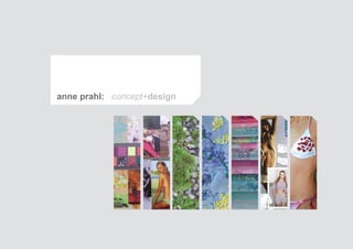 anne prahl: concept+design
 