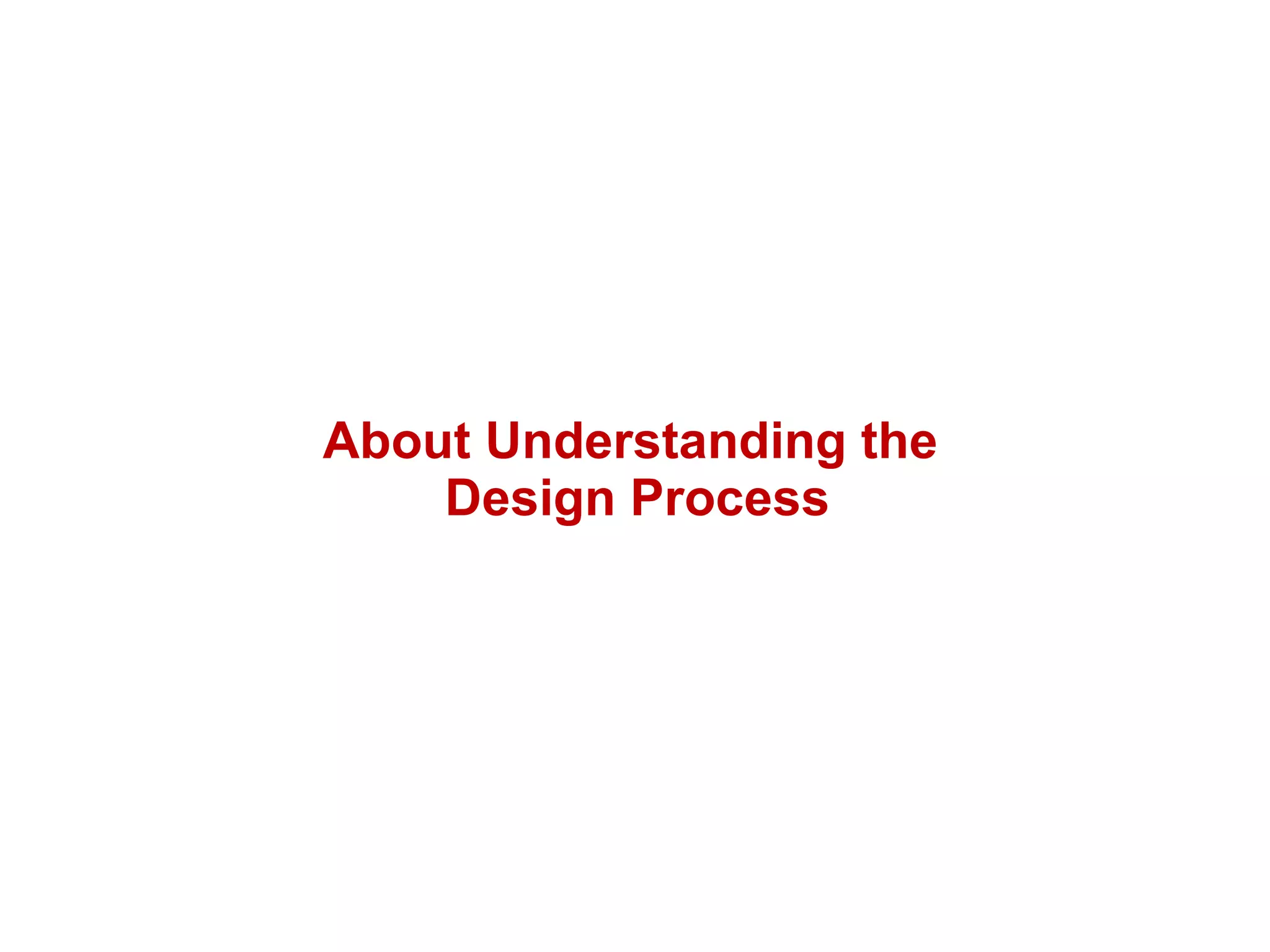 About Understanding the Design Process 