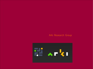 Arki Research Group 