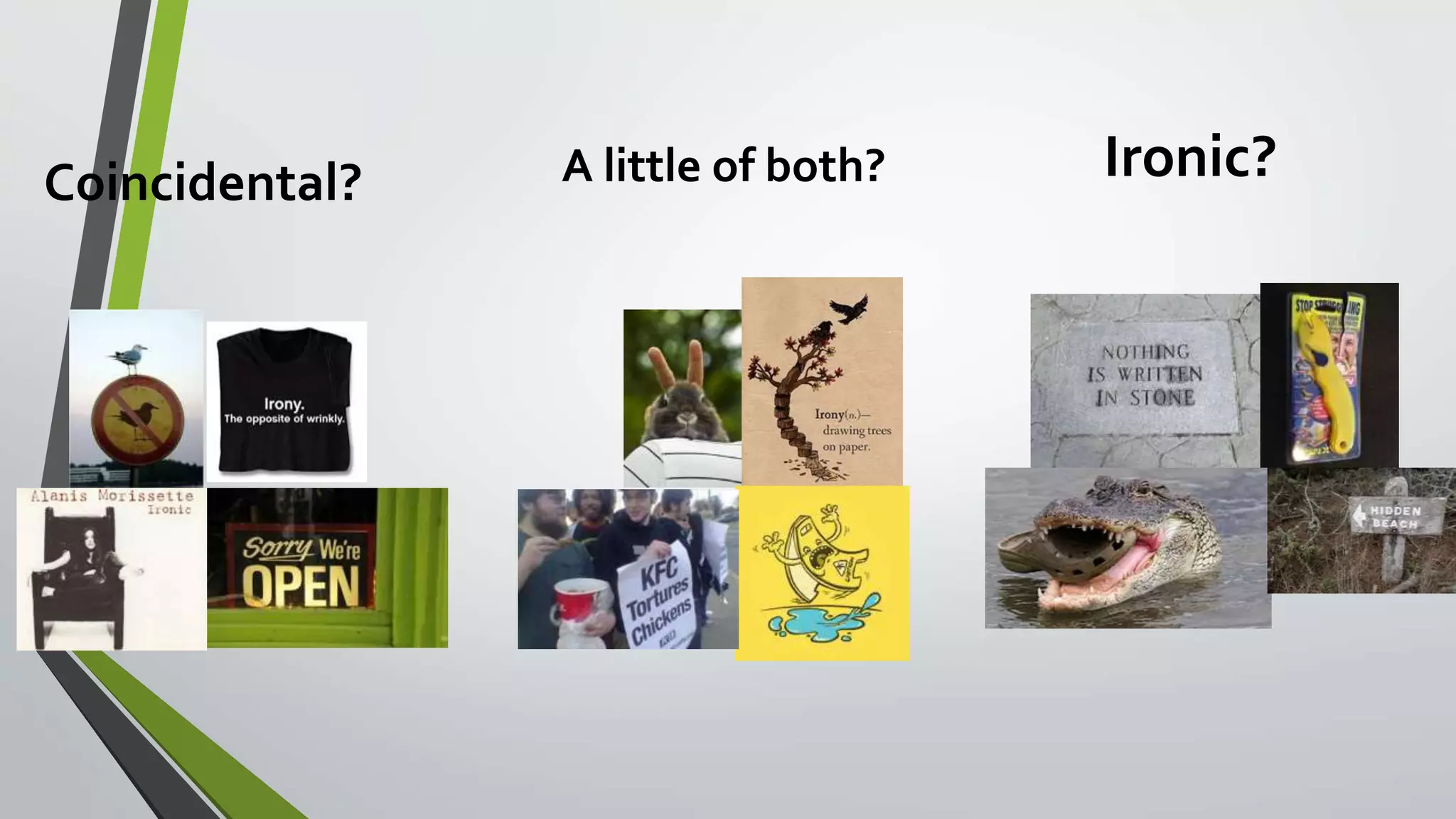 Coincidental? Ironic?A little of both?