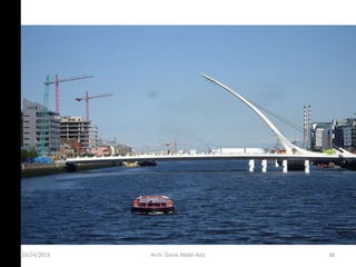 10/24/2015 Arch. Dania Abdel-Aziz 38
 