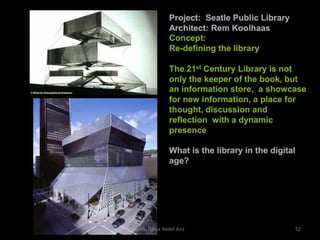 10/24/2015 Arch. Dania Abdel-Aziz 52
 