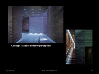 10/24/2015 Arch. Dania Abdel-Aziz 61
 