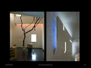 10/24/2015 Arch. Dania Abdel-Aziz 65
 