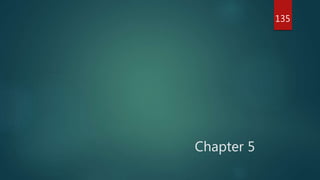 Chapter 5
135
 