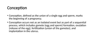 Comprehensive Overview of Conception and Fetal Development Processes | PPTX