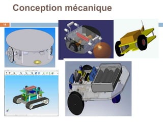 Conception mécanique
14

 