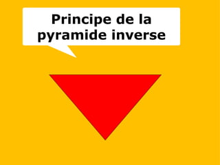 Principe de la pyramide inverse 