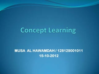 MUSA AL HAWAMDAH / 128129001011
          15-10-2012
 