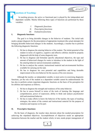 Modifying the behavior of the students;