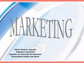 Diana Veneros Alquinta
Ingeniero Comercial
Magister en Dirección de Empresas
Universidad Católica del Norte
 