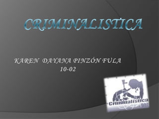 Concepto de criminalistica