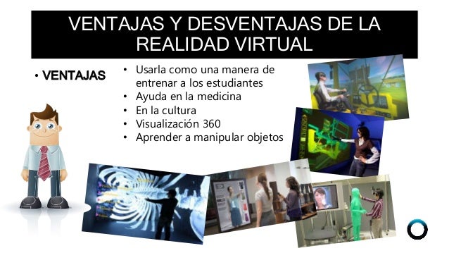 Concepto de realidad virtual origen y evolución ventajas y desventajas