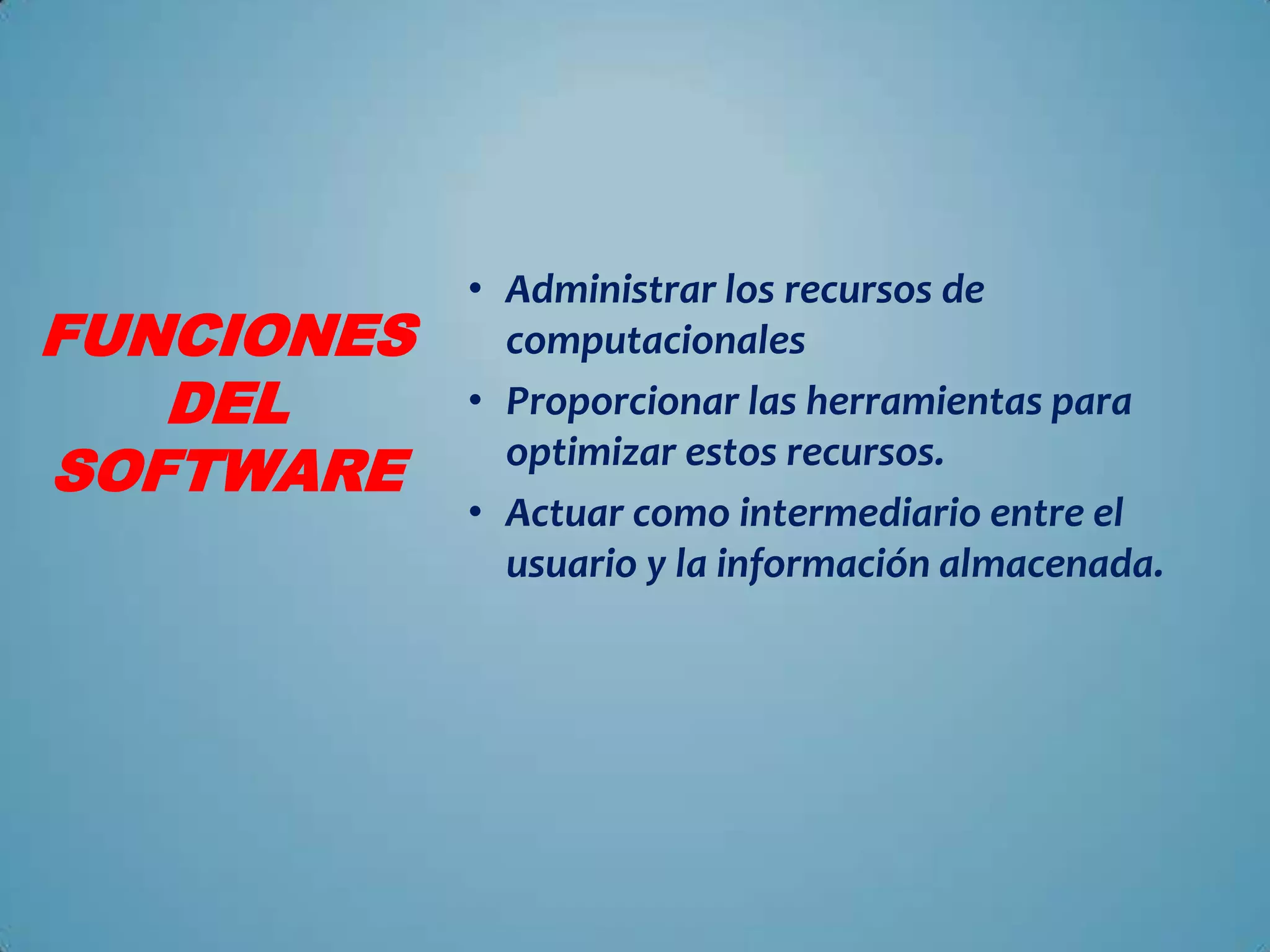 Concepto de software | PPTX | Computing | Technology & Computing