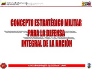 Comando Estratégico Operacional - UMBV
 