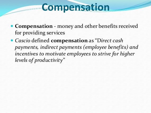 Concept of compensation, exploring & defining compensation context