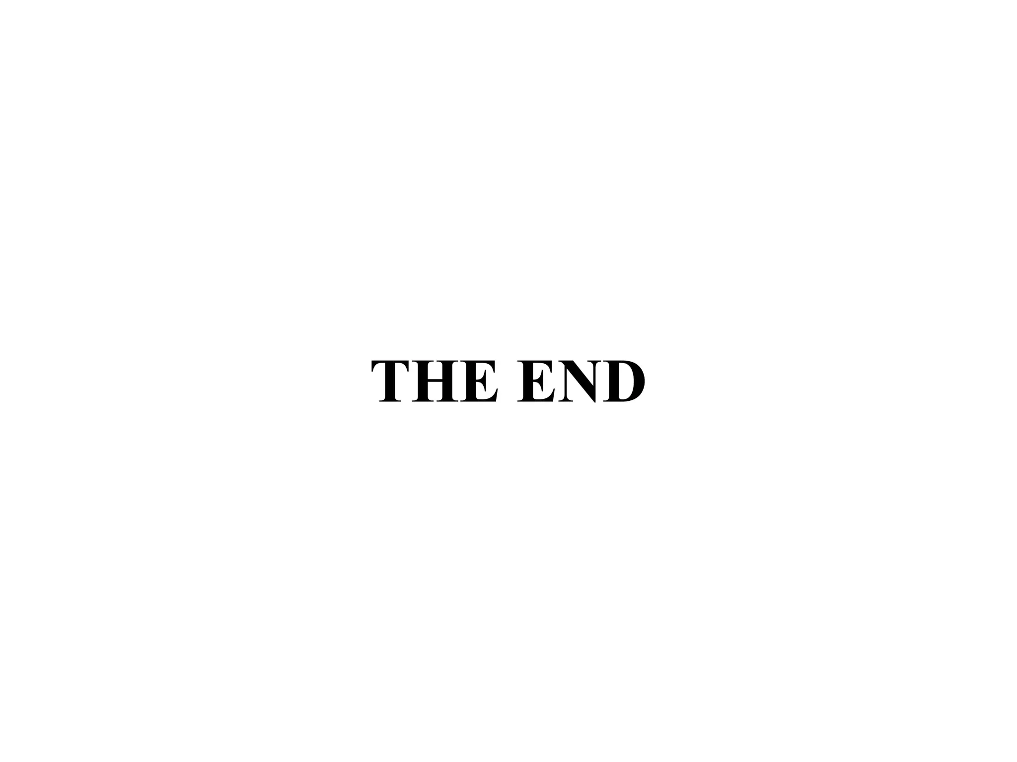 THE END
 