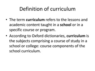 Curriculum Course Lesson Concept of curriculum | PPTX