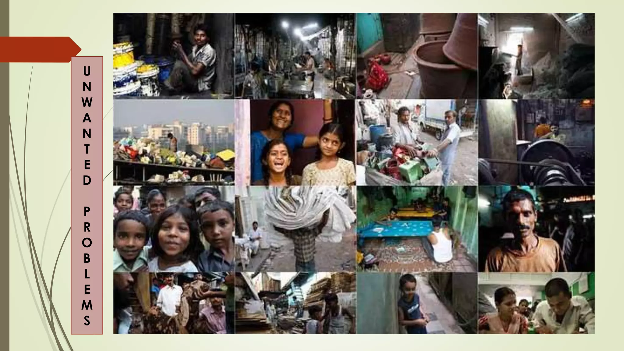 U
N
W
A
N
T
E
D
P
R
O
B
L
E
M
S
 