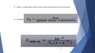 CONCEPT OF DOSING and KINETICS OF ELIMINATION.pptx