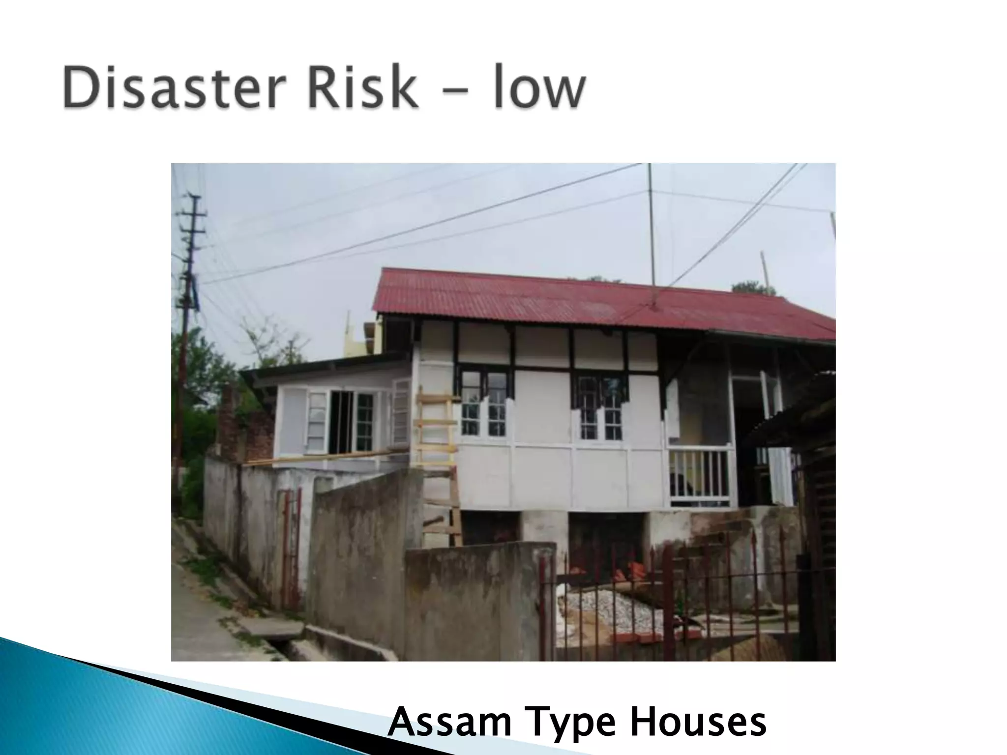 Assam Type Houses
 