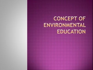 Concept of environmental education