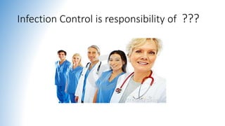 Concept of Infection Control | PPTX