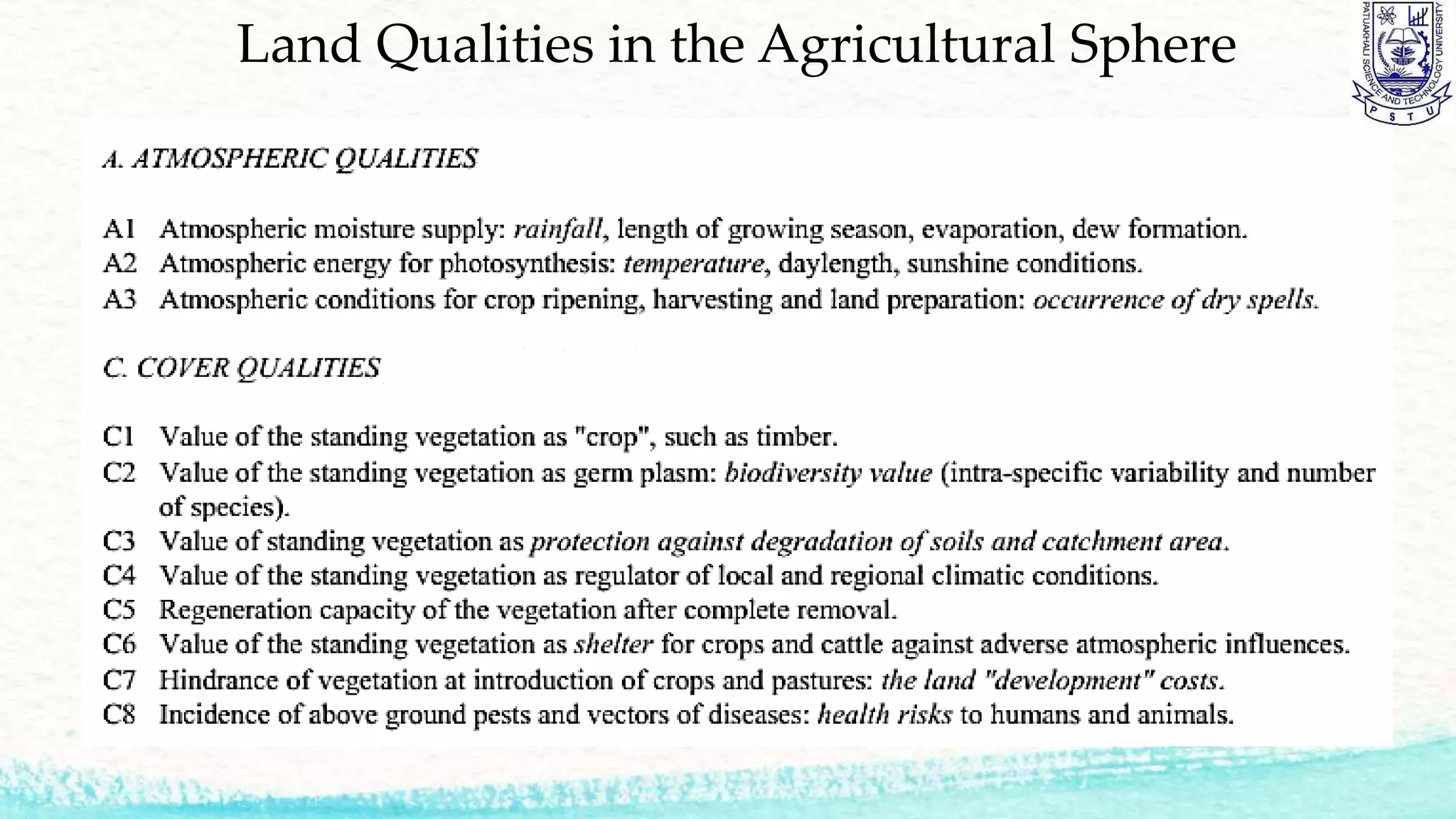 Land Qualities in the Agricultural Sphere
 