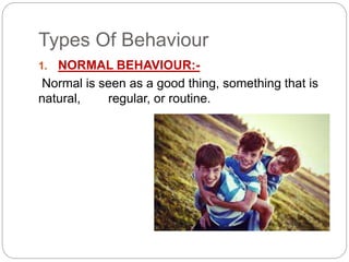 Concept of normal and abnormal behaviour | PPT