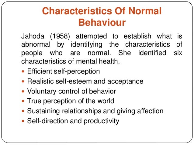 Concept of normal and abnormal behaviour