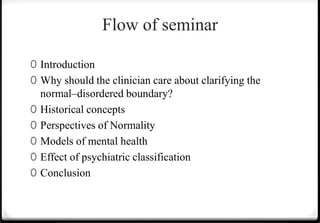 Concept of normality in psychiatry | PPTX