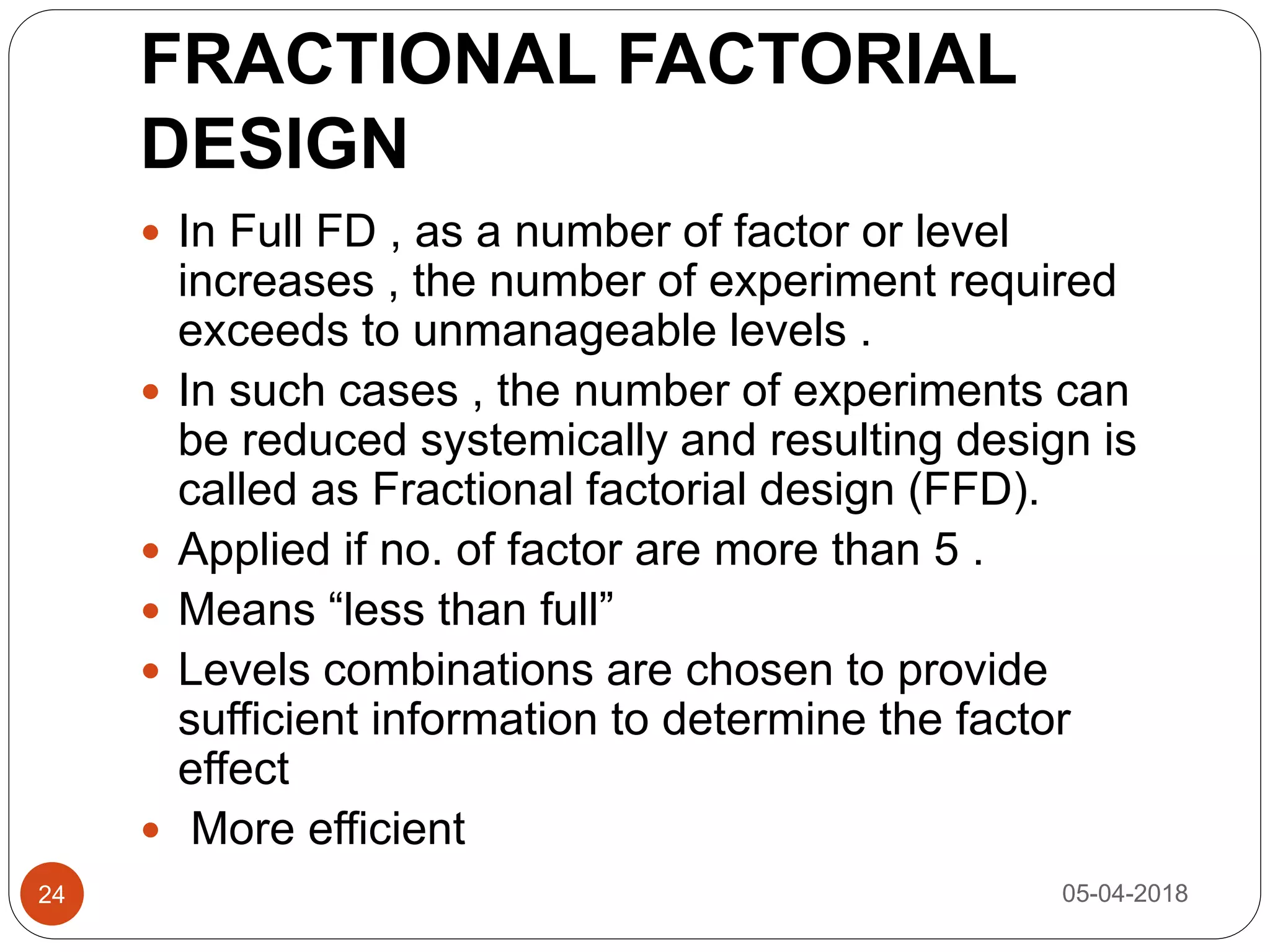 Concept of optimization, optimization parameters and factorial design ...
