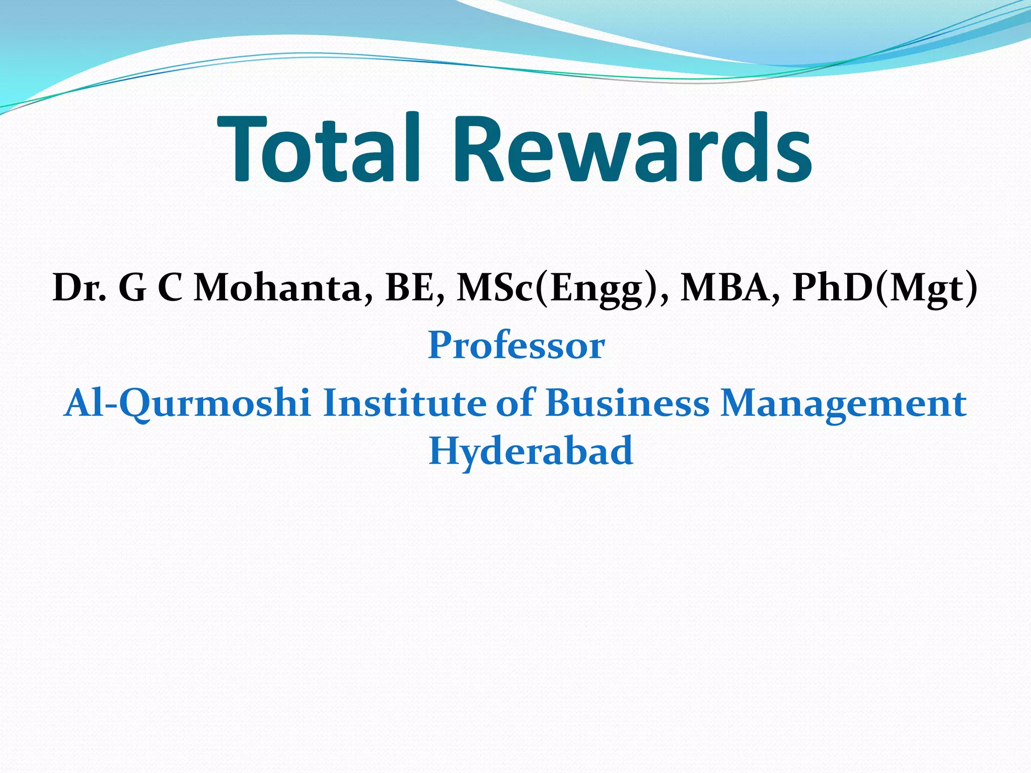 Concept of reward and total reward system | PPTX | Business | Business ...