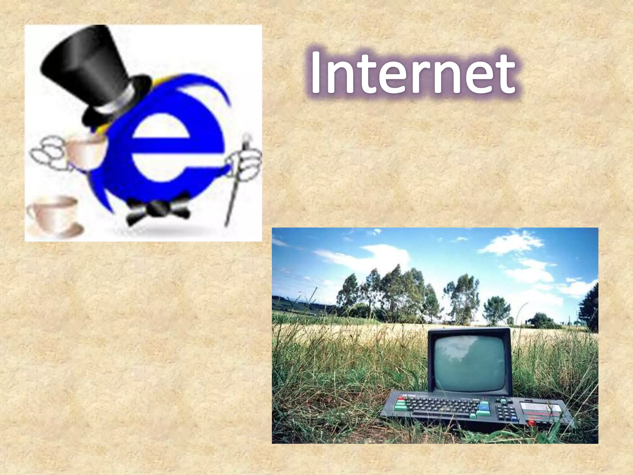 Internet