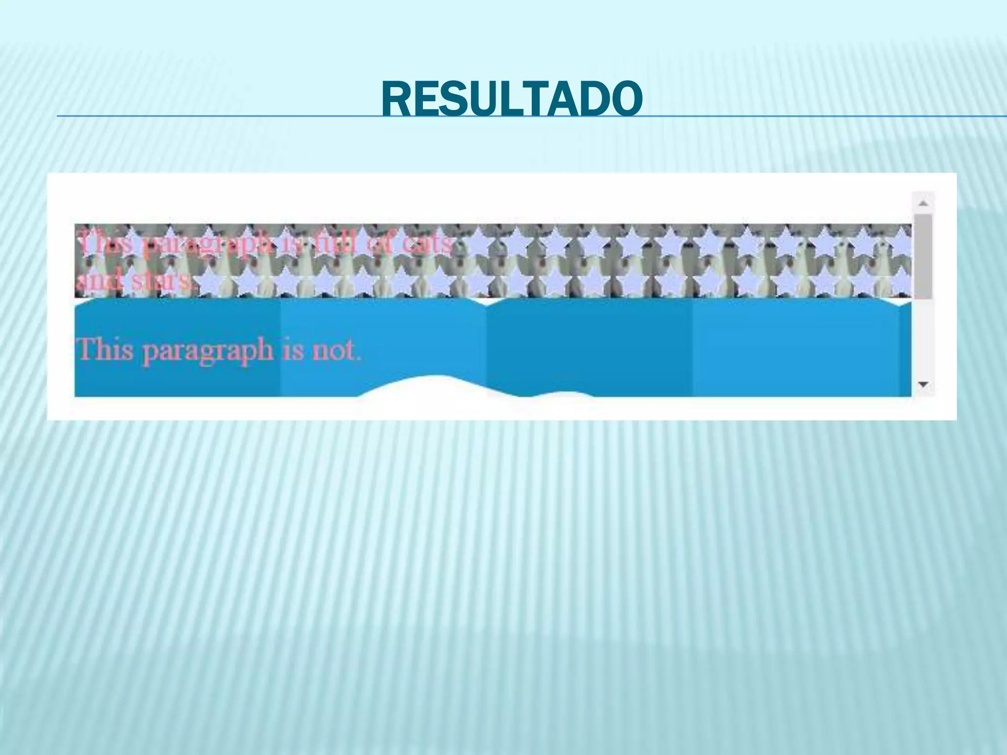 RESULTADO
 