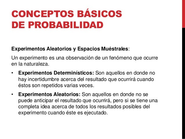 Conceptos basicos de probabilidad
