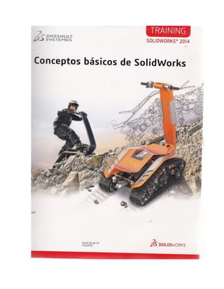 Conceptos básicos de solid works 2014, trainning