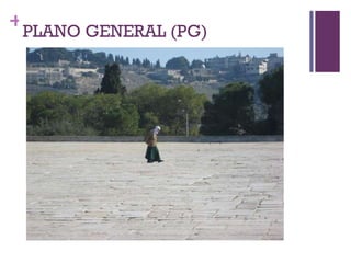 PLANO GENERAL (PG) 