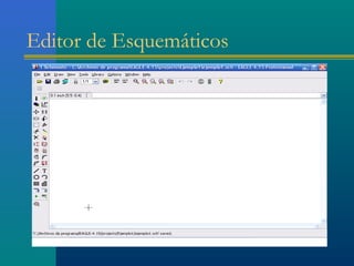 Editor de Esquemáticos
 