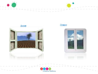 Abiero
     t   Cer ado
            r
 