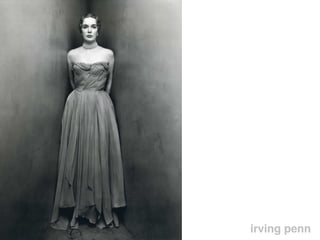 irving penn
 
