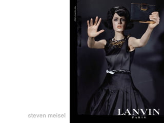 steven meisel
 